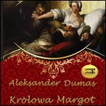 Krolowa Margot [Audiobook]